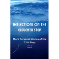 Reflections on the Eleventh Step - Paperback