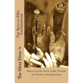 The Keys to Elfin Enchantment: Mastery of the Faerie Light Through the Portals of Manifestation - Paperback | Books | Wiccan Center