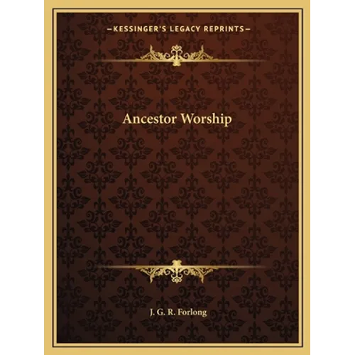 Ancestor Worship - Paperback | Books | Wiccan Center