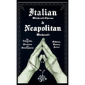 Italian Witchcraft Charms and Neapolitan Witchcraft - The Cimaruta, its Structure and Development (Folklore History Series) - Hardcover | Books | Wiccan Center