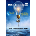 Dream Big!!! - Paperback