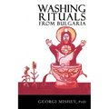 Washing Rituals from Bulgaria: Insights into the use of water and herbs in traditional healing practices in the Balkans - Paperback | Books | Wiccan Center
