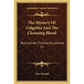 The Mystery Of Golgotha And The Cleansing Blood: Rosicrucian Christianity Lecture 15 - Paperback | Books | Wiccan Center