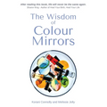 The Wisdom of Colour Mirrors - Paperback | Books | Wiccan Center
