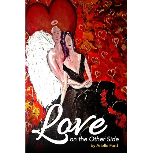 Love On The Other Side: Heavenly Help for Love and Life - Paperback | Books | Wiccan Center