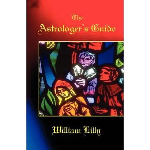 The Astrologer's Guide - Paperback | Books | Wiccan Center