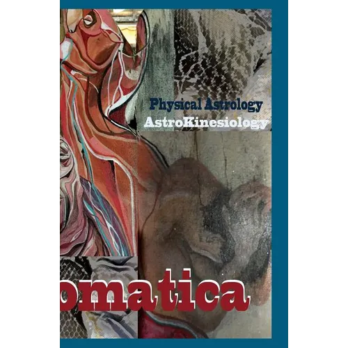 Astral Somatica 1: Essays & Activities on the Astral Body - Paperback | Books | Wiccan Center