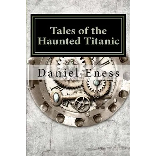 Tales of the Haunted Titanic: An Anthology - Paperback | Books | Wiccan Center