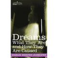 Dreams: What They Are and How They Are Caused - Paperback | Books | Wiccan Center