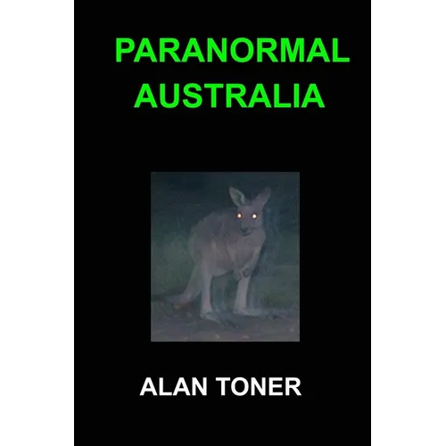Paranormal Australia - Paperback | Books | Wiccan Center