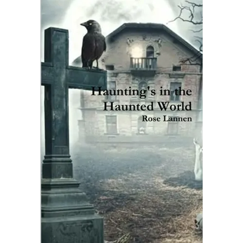 Haunting's in the Haunted World - Paperback | Books | Wiccan Center