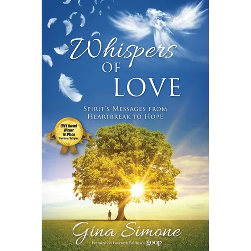 Whispers of Love: Spirit's Messages from Heartbreak to Hope - Paperback | Books | Wiccan Center