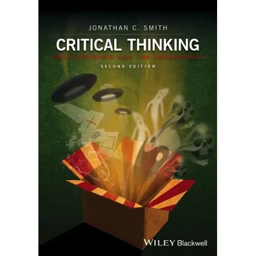 Critical Thinking: Pseudoscience and the Paranormal - Paperback | Books | Wiccan Center