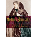 Madame Blavatsky: The Mother of Modern Spirituality - Paperback | Books | Wiccan Center