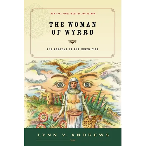 The Woman of Wyrrd: The Arousal of the Inner Fire - Paperback | Books | Wiccan Center