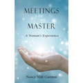 Meetings With My Master: A Woman's Experience - Paperback | Books | Wiccan Center