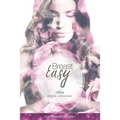 Breast Easy - Paperback | Books | Wiccan Center