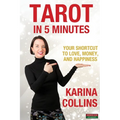 Tarot in 5 Minutes: Your Shortcut to Love, Money, and Happiness - Paperback | Books | Wiccan Center
