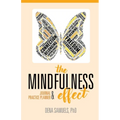 The Mindfulness Effect Journal and Practice Planner - Paperback | Books | Wiccan Center