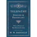 Telepathy - Genuine and Fraudulent - With a Preface by Sir Oliver Lodge - Paperback | Books | Wiccan Center