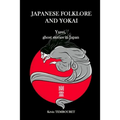Japanese folklore and Yokai: Yurei, ghost stories in Japan - Paperback | Books | Wiccan Center