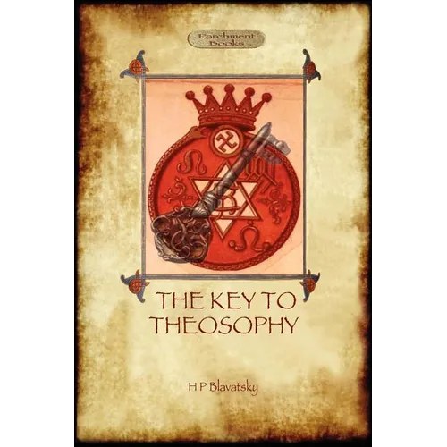 The Key to Theosophy - with original 30-page annotated glossary - Paperback | Books | Wiccan Center