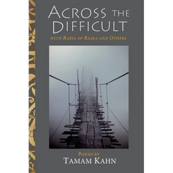 Across the Difficult: With Rabia of Basra and Others - Paperback | Books | Wiccan Center