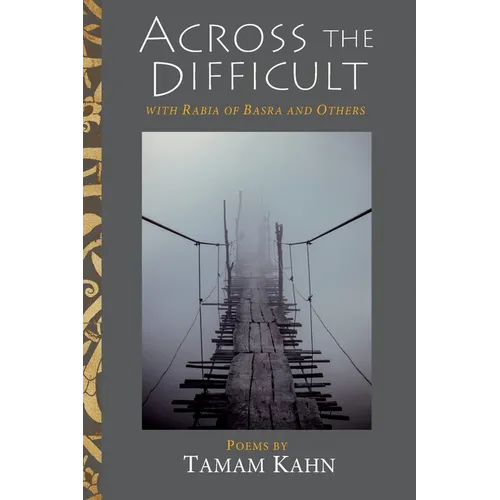 Across the Difficult: With Rabia of Basra and Others - Paperback | Books | Wiccan Center