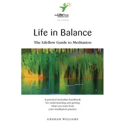 Life in Balance: The Lifeflow Guide to Meditation - Paperback | Books | Wiccan Center