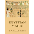 Egyptian Magic: Historically Annotated Edition - Paperback