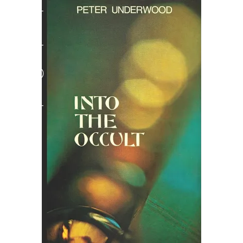 Into the Occult - Paperback | Books | Wiccan Center