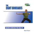 The Eight Brocades: Qigong Exercise for Health - Paperback | Books | Wiccan Center
