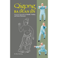 Qigong: Ba Duan Jin - Paperback | Books | Wiccan Center