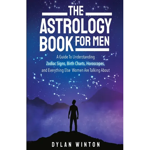 The Astrology Book for Men - Paperback | Books | Wiccan Center