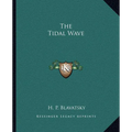 The Tidal Wave - Paperback | Books | Wiccan Center