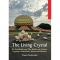 The Living Crystal: Sri Aurobindo and The Mother on Colours, Crystals, Gemstones, Stones and Flowers - Paperback | Books | Wiccan Center