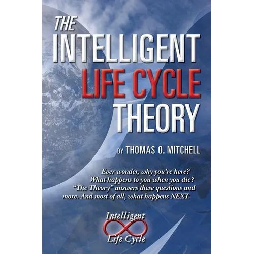 The Intelligent LifeCycle Theory - Paperback | Books | Wiccan Center