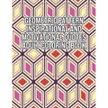 Geometric Pattern Inspirational And Motivational Quotes Adult Coloring Book: An Adult Motivational and Inspirational Coloring Book Gifts for Adult Str - Paperback | Books | Wiccan Center