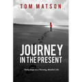 Journey in the Present - Hardcover | Books | Wiccan Center
