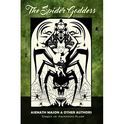 The Spider Goddess - Paperback | Books | Wiccan Center