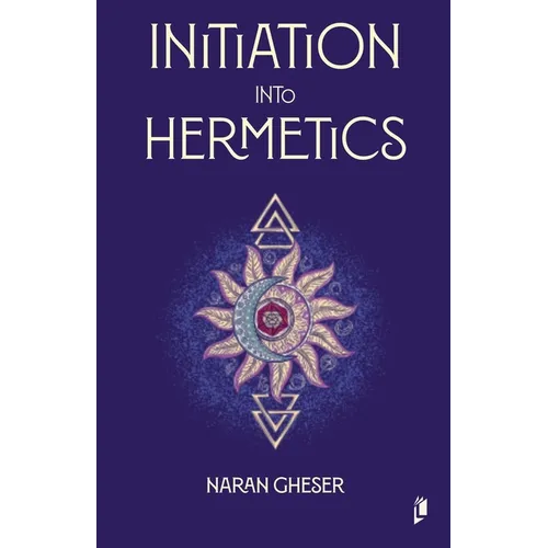 Initiation into Hermetics - Paperback | Books | Wiccan Center