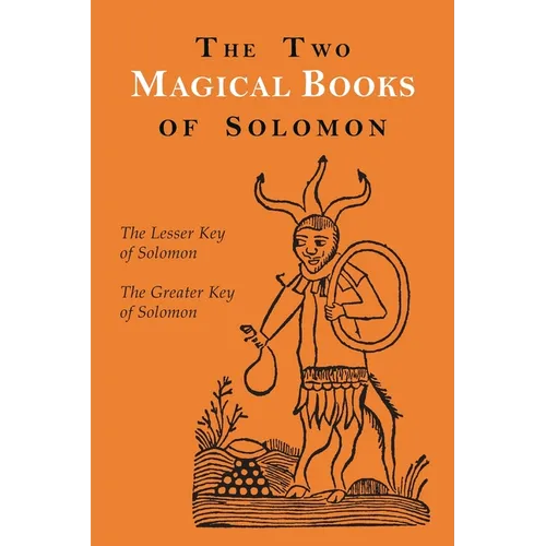 The Two Magical Books of Solomon: The Greater and Lesser Keys - Paperback | Books | Wiccan Center