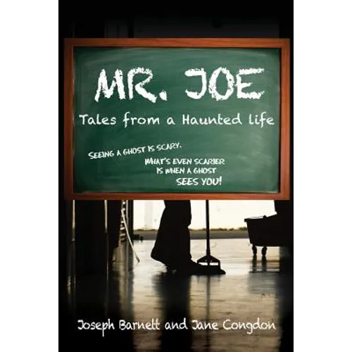 Mr. Joe: Tales from a Haunted Life - Paperback | Books | Wiccan Center