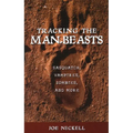 Tracking the Man-Beasts: Sasquatch, Vampires, Zombies, and More - Paperback | Books | Wiccan Center
