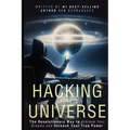 Hacking the Universe: The Revolutionary Way to Achieve Your Dreams and Unleash Your True Power - Paperback | Books | Wiccan Center