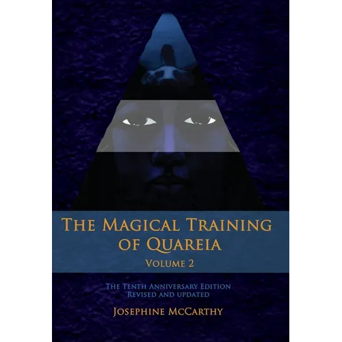 The Magical Training of Quareia - Vol 2 - Hardcover | Books | Wiccan Center