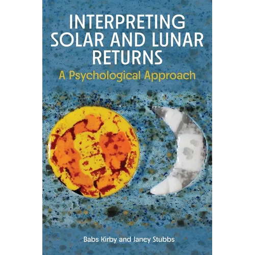 Interpreting Solar and Lunar Returns - Paperback | Books | Wiccan Center