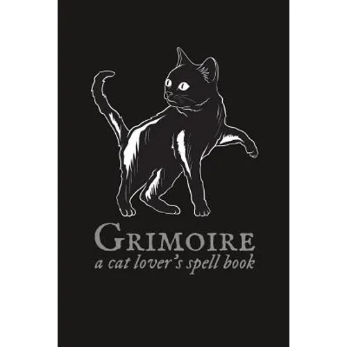Grimoire: A Cat Lover's Spell Book - Paperback | Books | Wiccan Center