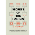 Secrets of the I Ching - Paperback | Books | Wiccan Center