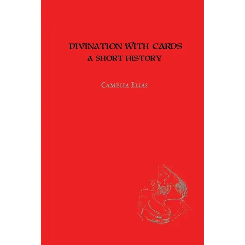 Divination with Cards: A Short History - Paperback | Books | Wiccan Center